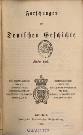 Forschungen zur deutschen Geschichte, 5. 1865