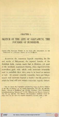 I. Sketch of the life of Sakyamuni,the founder of Buddhism