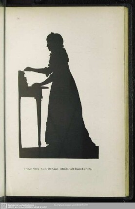 Frau von Buchwald, Oberhofmeisterin