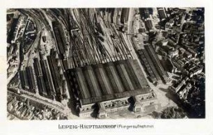 Leipzig-Hauptbahnhof (Fliegeraufnahme) [Technisches Archiv Reihe I Eisenbahnwesen]