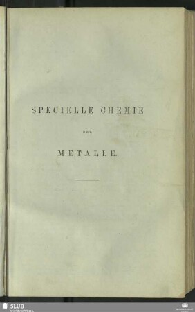 Specielle Chemie Der Metalle