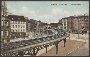 Ansichtskarte "Hochbahn – Schlesisches Tor""