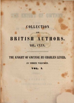 The knight of Gwynne : a tale of the time of the union ; in three volumes, 1