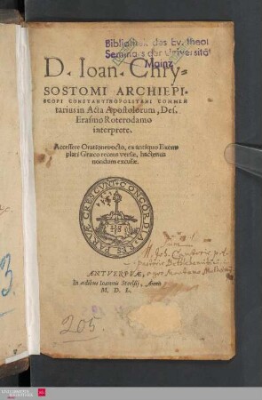 D. Ioan. Chrysostomi Archiepiscopi Constantinopolitani Commentarius in Acta Apostolorum