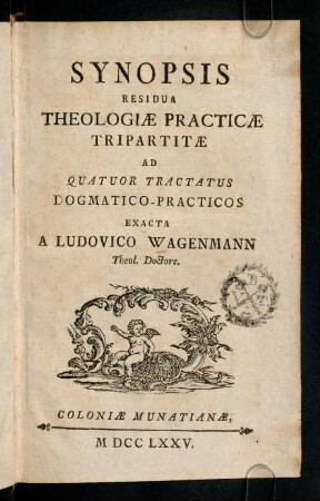 1-183, Synopsis Residua Theologiae Practicae Tripartitae