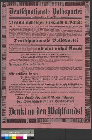 Werbe- und Propagandaplakat der Deutschnationalen Volkspartei (DNVP) mit Aufruf zur Mitgliedschaft und Zahlung von Spenden sowie Vergleich mit den politischen Inhalten der Braunschweigisch-niedersächsischen Partei (BNP)