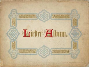 Düsseldorfer Lieder-Album: 6 Lieder mit Pianofortebegleitung