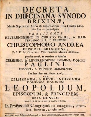 Decreta In Dioecesana Synodo Brixinae, Mense Septembri Anno ab Incarnatione Jesu Christi 1603, sancita, ac promulgata