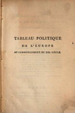 Tableau politique de l'Europe au Commencement du XIX. Siecle