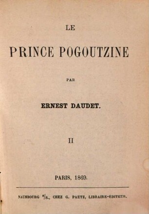 Le prince Pogoutzine : Par Ernest Daudet, 2