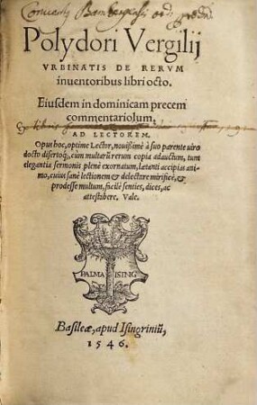 Polydori Vergilii Urbinatis De Rerum inventoribus : libri octo