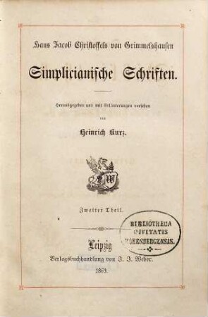 Hans Jacob Christoffels von Grimmelshausen Simplicianische Schriften, 2