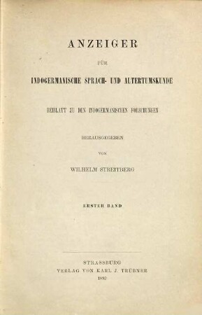 Anzeiger für indogermanische Sprach- und Altertumskunde. 1. 1892