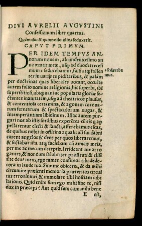 Divi Aurelii Augustini Confessionum liber quartus.
