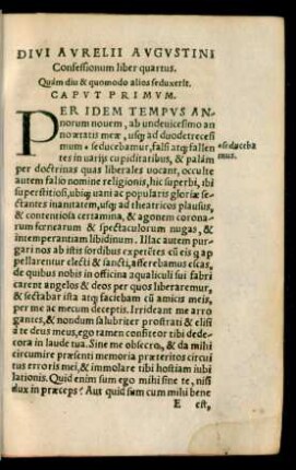 Divi Aurelii Augustini Confessionum liber quartus.