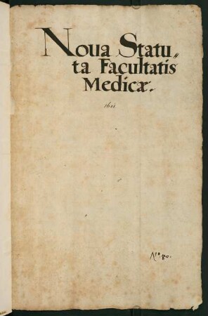 Titelblatt: Nova Statuta Facultatis Medicae, 1601.