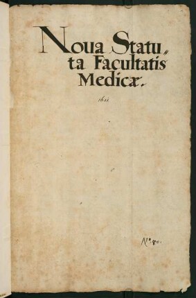 Titelblatt: Nova Statuta Facultatis Medicae, 1601.