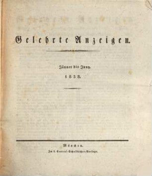 Gelehrte Anzeigen. 6. 1838 = Jan. - Juni