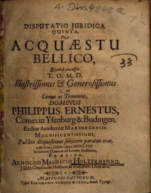 Disputatio Iuridica Quinta, De Acquaestu Bellico