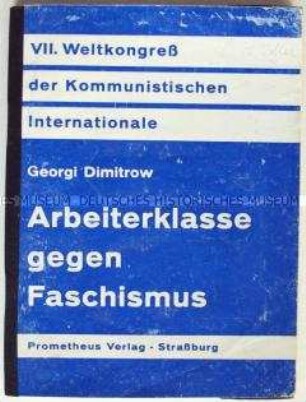 Dokumentation über den VII. Weltkongress der Kommunistischen Internationale (Referat G. Dimitroff)