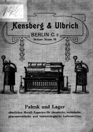 Preis-Verzeichnis: Fabrik und Lager sämtlicher Metall-Apparate für chemische, technische, pharmaceutische und bakteriologische Laboratorien