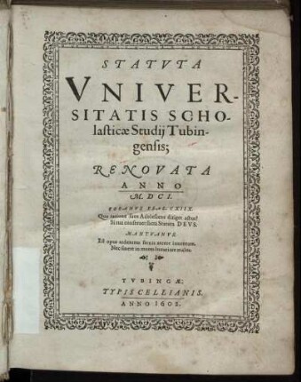 Statuta Universitatis Scholasticae Studii Tubingensis : Renovata Anno M.DCI.