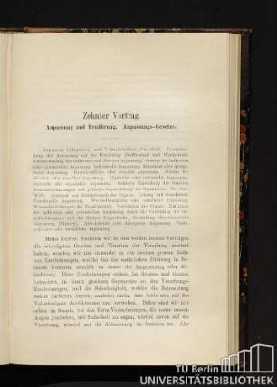 Zehnter Vortrag. Anpassung und Ernährung. Anpassungs-Gesetze.