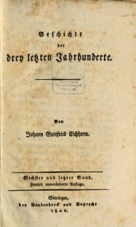 Geschichte der drey letzten Jahrhunderte, 6