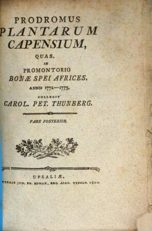 Prodromus Plantarum Capensium : Quas, In Promontorio Bonae Spei Africes, Annis 1772 - 1775, 2