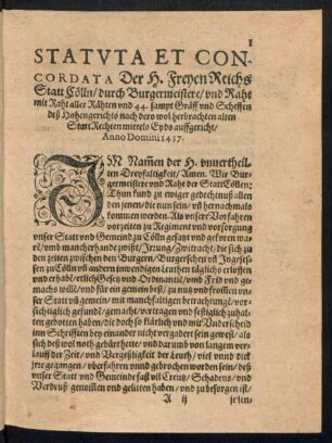 Statuta Et Concordata Der H. Freyen Reichs Statt Cölln/ durch Burgermeistere/ und Raht ... mittels Eyds auffgericht/ Anno Domini 1437.
