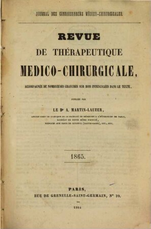 Revue de thérapeutique medico-chirurgicale. 1865 = A. 32