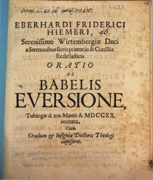 Eberhardi Friderici Hiemeri ... Oratio de Babelis eversione