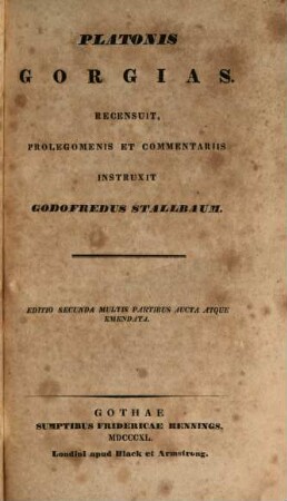 Platonis Opera omnia, Vol. 2, Sect. 1. Gorgias