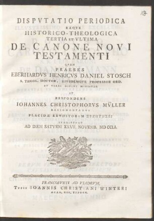 3: Disputatio Periodica Eaque Historico-Theologica ... De Canone Novi Testamenti