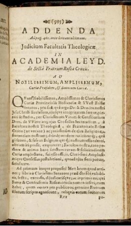 Addenda [...] Judicium Facultatis Theologicæ In Academia Leyd. de Secta Fratrum Roseæ Crucis. Ad Nobilissimum, Amplissimum, Curiæ Præsidem, & Senatum Curiæ.