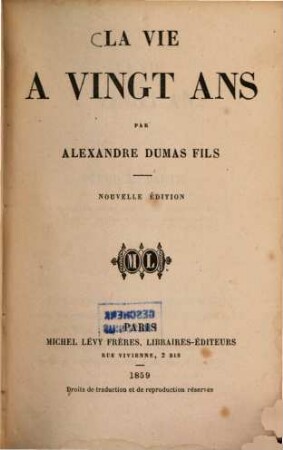 La vie à vingt ans par Alexandre Dumas fils