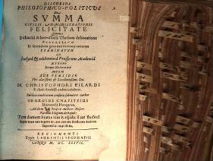 Discursus philos. polit. de summa civilis administrationis felicitate