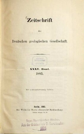 Zeitschrift der Deutschen Geologischen Gesellschaft. 35. 1883