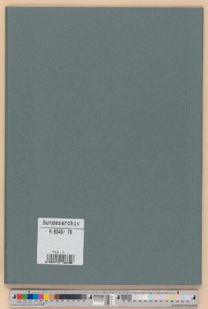 75-Millionen-Fonds der Reichsregierung für Hilfsmaßnahmen im besetzten Gebiet: Bd. 2