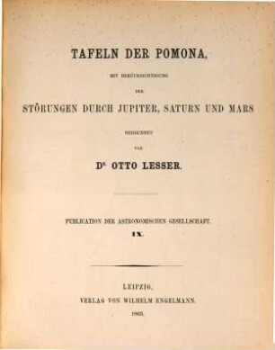 Tafeln der Pomona, mit Berücksichtigung der Störungen durch Jupiter, Saturn und Mars