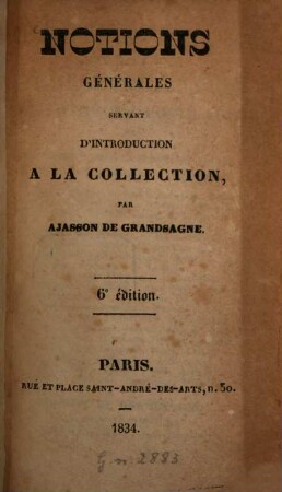 Notions générales servant d'introduction a la collection