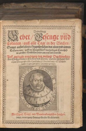 [1]: Andechtige Gebet/ Gesenge und Collecten/ auff alle Tage in der Wochen