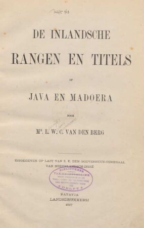 De inlandsche rangen en titels op Java en Madoera