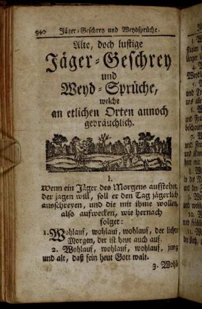 Alte, doch lustige Jäger-Geschrey und Weyd-Sprüche, welche an etlichen Orten annoch gebräuchlich.