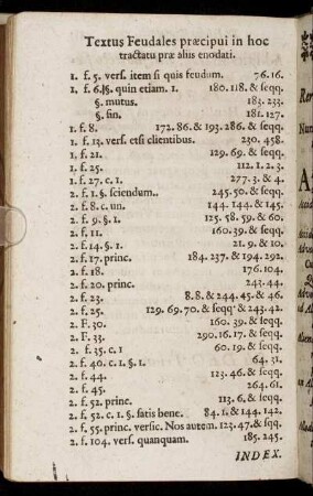 Textus Feudales præcipui in hoc tractatu præ aliis enodati.