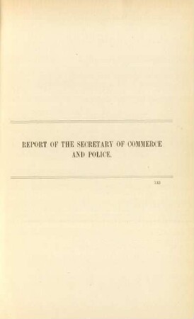 Report of the Secretary of Commerce and Police
