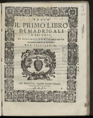 Giovanni Croce: Il primo libro de madrigali a sei voci. Basso