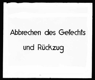 Planung im Raum Vaihingen an der Enz: "Abbrechen des Gefechts und Rückzug" (Titel)