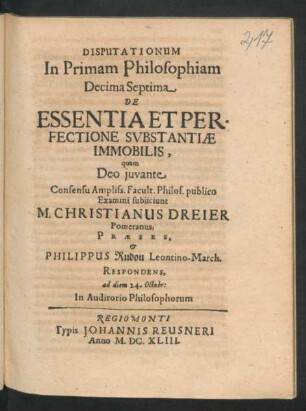 Disputationum In Primam Philosophiam Decima Septima De Essentia Et Perfectione Substantiae Immobilis