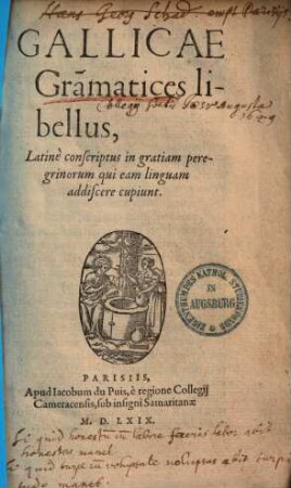 Gallicae grammatices libellus, latine conscriptus in gratiam peregrinorum qui eam linguam addiscere cupiunt